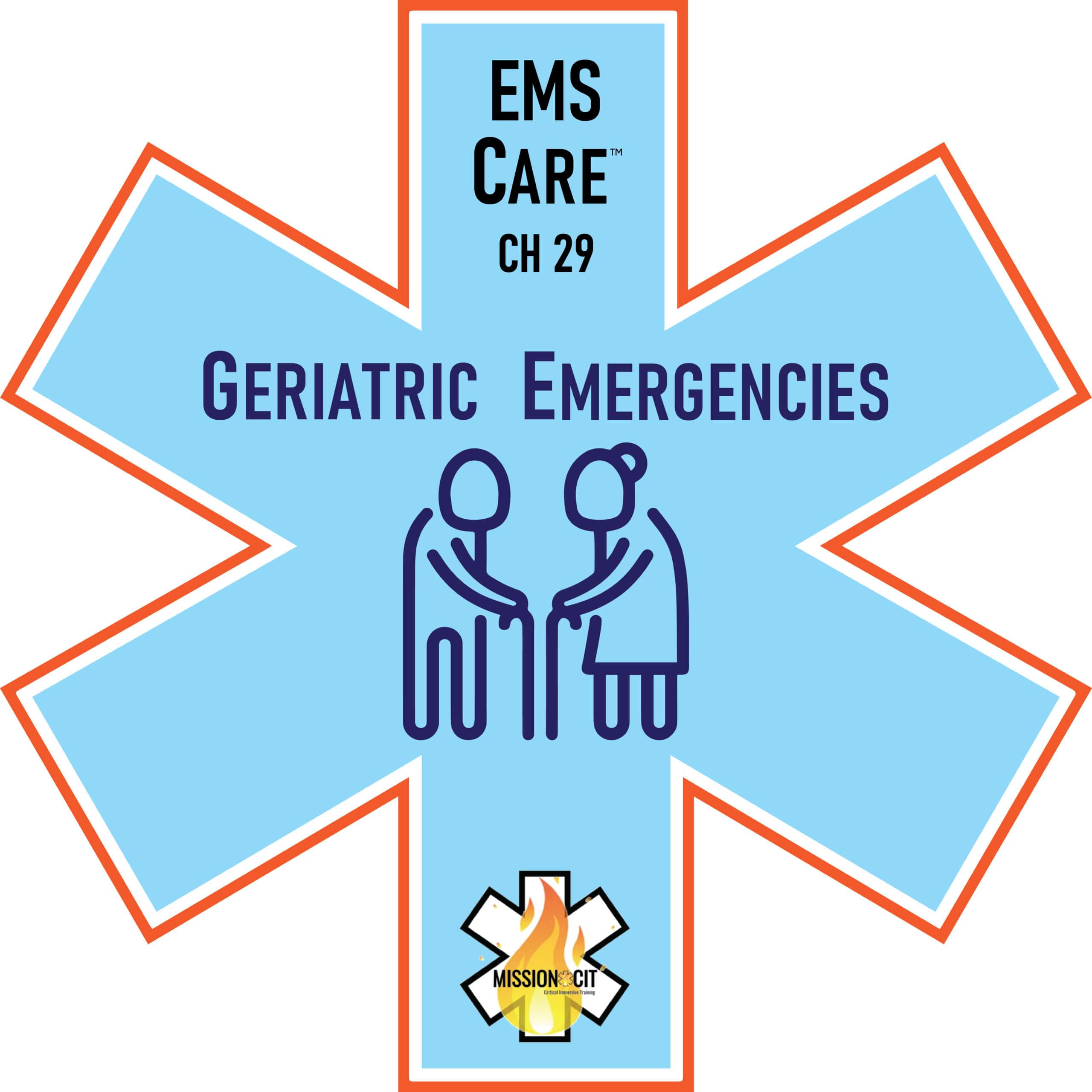 EMS Care Chapter 29 | Geriatric Emergencies