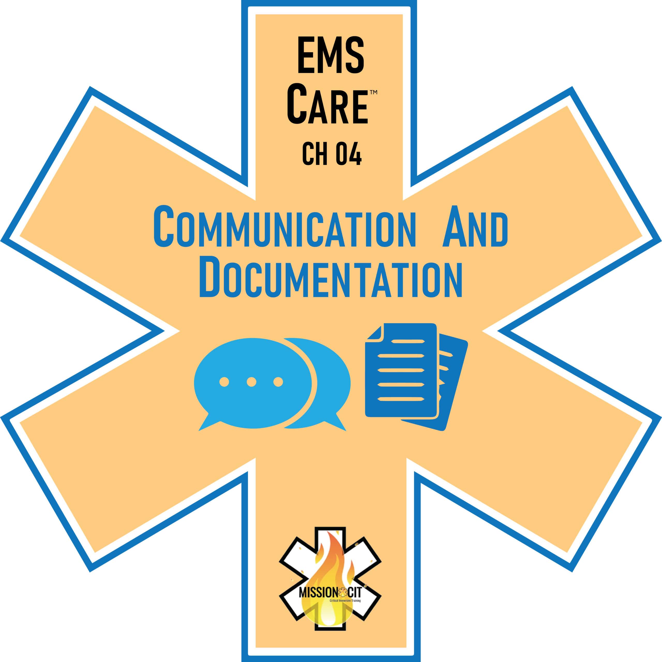 EMS Care Chapter 04 | Communication and Documentation