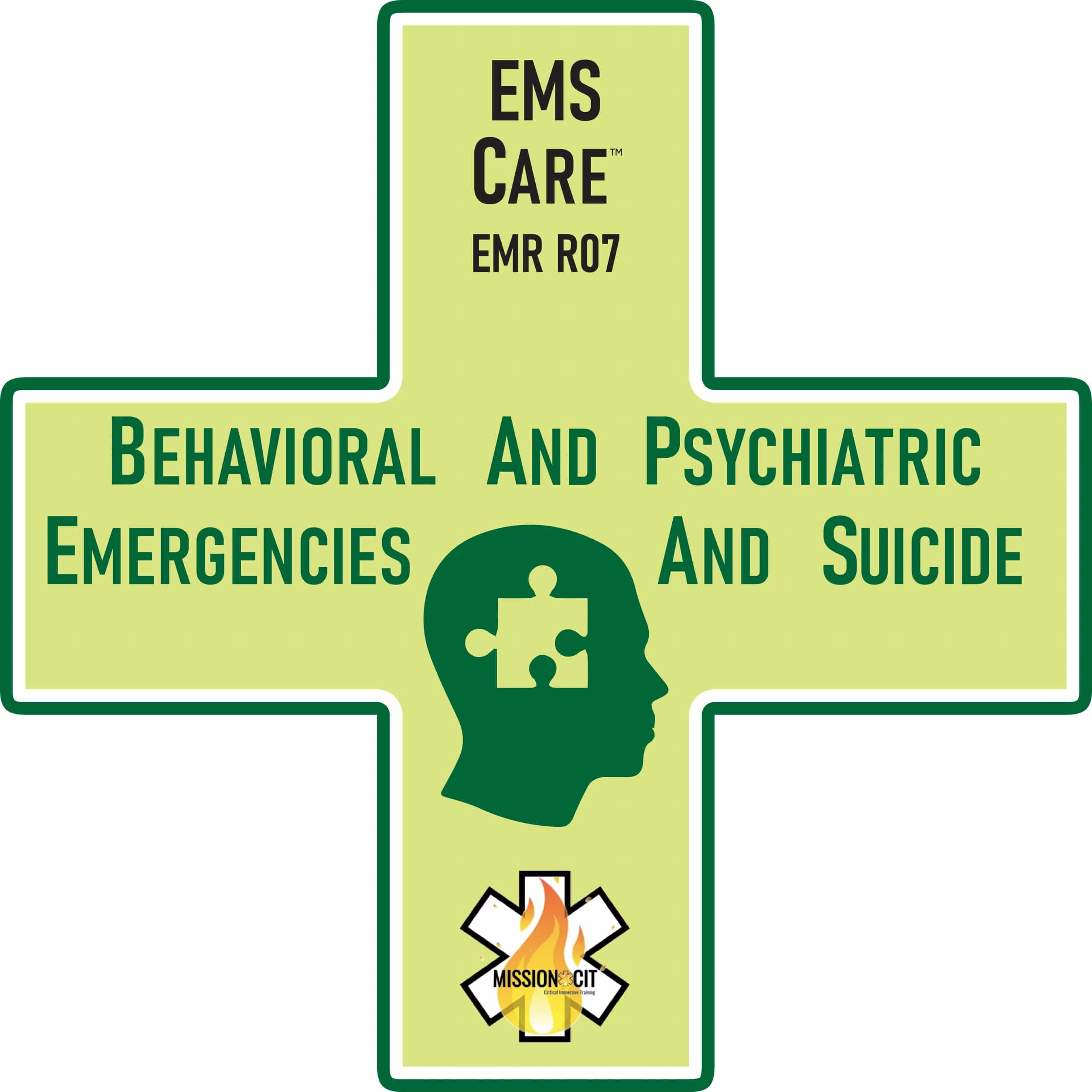 EMR Chapter – R07 | Psychiatric and Behavioral Emergencies