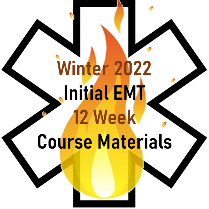 Winter 2022 EMT Initial 12 Week Course