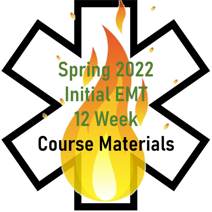 Spring 2022 EMT Initial 12 Week Course