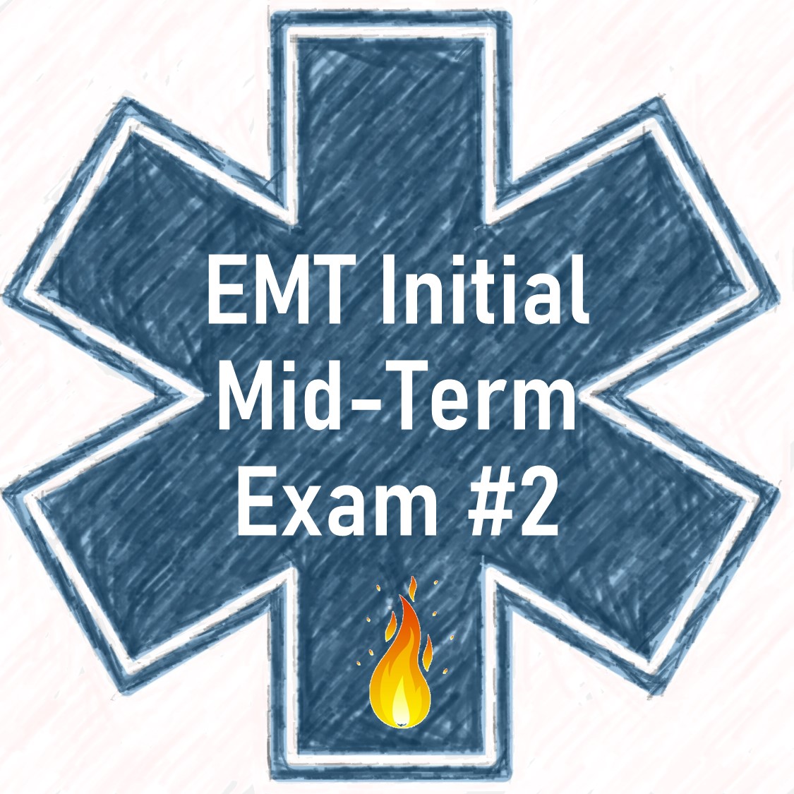 EMT Initial Course | Mid Term Test II