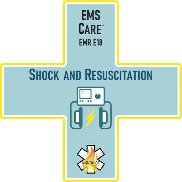 EMR Initial | EMS Care Ch EMR- E18 | Shock And Resuscitation