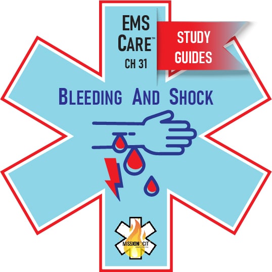 EMS Care Chapter 31 | Bleeding and Shock | Study Guide