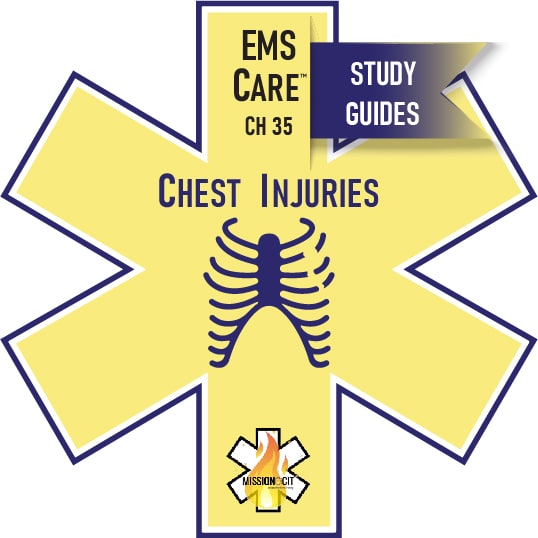 EMS Care Chapter 35 | Chest injuries | Study Guide