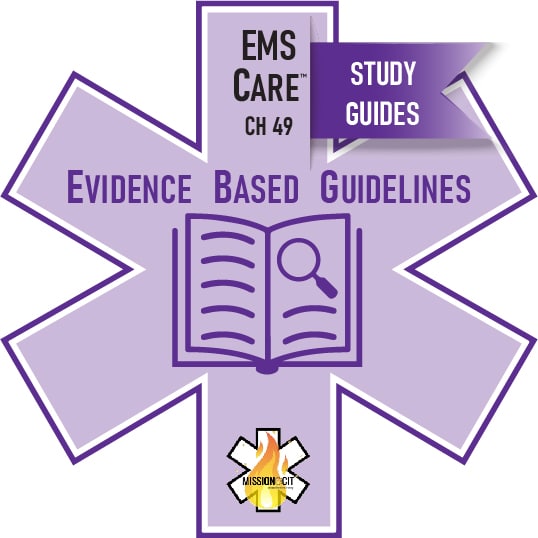 EMS Care Chapter 49 | Research And Evidence-Based Guidelines | Study Guide