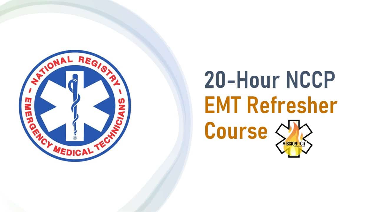 20 Hour NCCP EMT Refresher Course