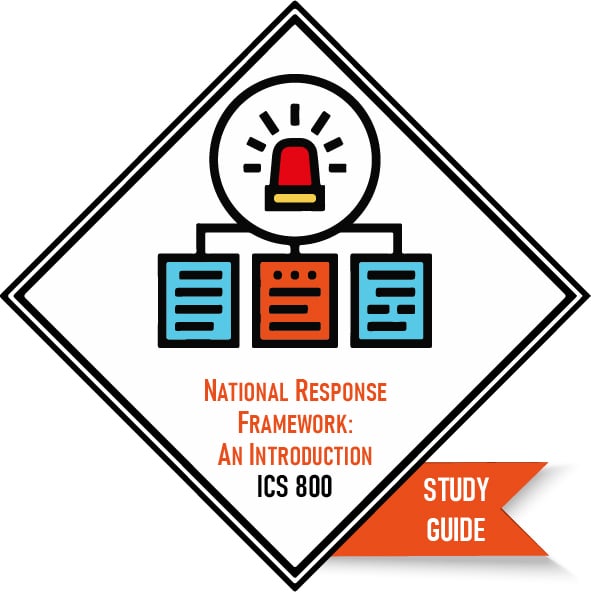 ICEM | ICS 800 | National Response Framework-NRF | Study Guide