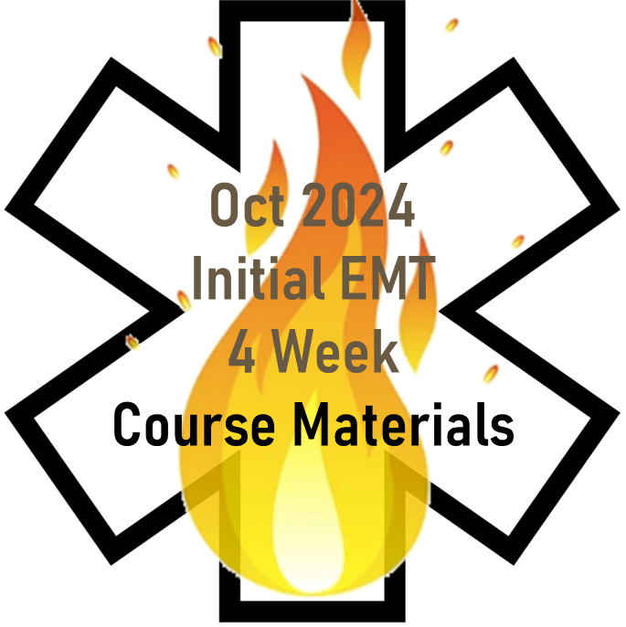 October 2024 EMT Initial 4 Week Course