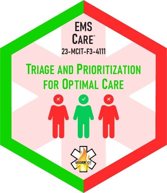 Paramedic Recert EMS Care | 23-MCIT-F3-4111 | Triage & Prioritization for Optimal Care