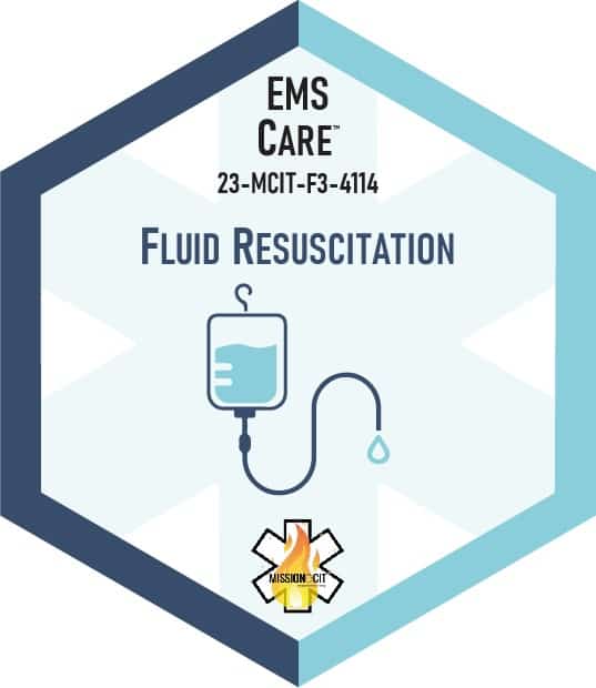 Paramedic Recert EMS Care | 23-MCIT-F3-4114 | Fluid Resuscitation