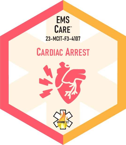 Paramedic Recert EMS Care | 23-MCIT-F3-4107 | Cardiac Arrest