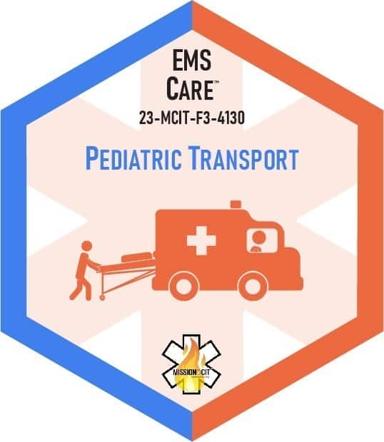 Paramedic Recert EMS Care | 23-MCIT-F3-4130 | Pediatric Transport