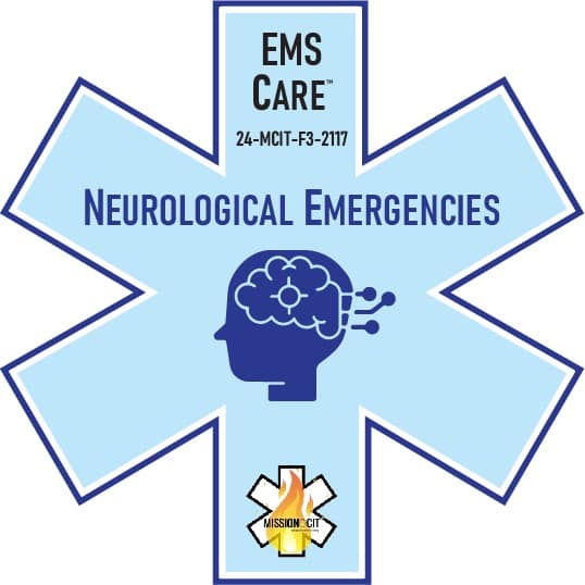 EMS Care EMT Chapter 24-MCIT-F3-2117 | Neurological Emergencies