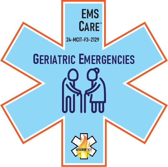 EMS Care EMT Chapter 24-MCIT-F3-2129 | Geriatric Emergencies