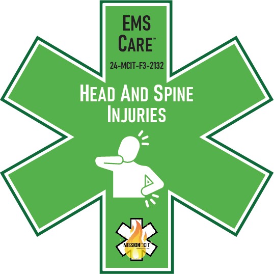 EMS Care EMT Chapter 24-MCIT-F3-2132 | Head and Spine Injuries