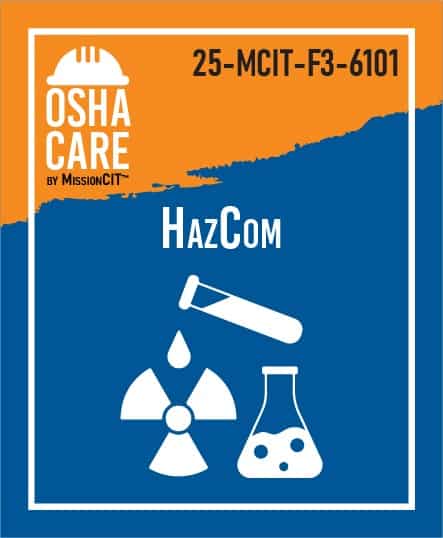OSHA Care™ Chapter 25-MCIT-F3-6101 | Hazard Communication for First Responders​